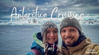 From Antarctica to Buenos Aires The Cruise Journey Continues [upl. by Alegnave781]