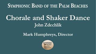 Chorale and Shaker Dance  Symphonic Band of the Palm Beaches  Dec 2022 [upl. by Callista]