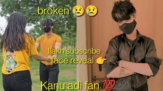 kanu adi fan 💯 face reveal dekh lo Kanu adi 2 ka aaj🙏😢💔 gusy me bohot akela hu 😭💔 please support [upl. by Aibsel]