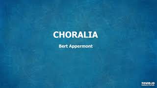 Choralia Bert Appermont [upl. by Rior]