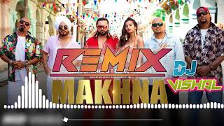 Makhna Remix  DJ Remix  Honey Singh  Makhna DJ Remix… [upl. by Lory833]