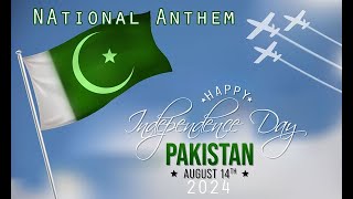 Pakistan National Anthem  14 August 2024  Lucky One  Celebrate  Independence Day Pakistan [upl. by Akinyt]