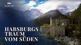 Habsburgs Traum vom Süden  Slowenien und die Habsburger [upl. by Audris931]