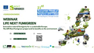 Webinar EcoFumigants for Greener Europe  LIFE NextFUMIGREEN projects impact EURegionsWeek 2023 [upl. by Nylatsirk]