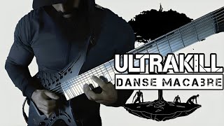 ULTRAKILL  Danse Macabre  Cover by Vincent Moretto [upl. by Dailey]