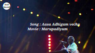 Aasai Adhigam Vechu Lyric  Marupadiyum  S  Janaki  Ilaiyaraaja  Lyrical video  Tamil song [upl. by Ennayr]