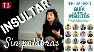 Insultar sin palabras [upl. by Joo]