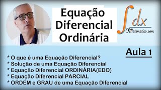 GRINGS  Equações Diferenciais Ordinárias  Aula 1 [upl. by Ib406]