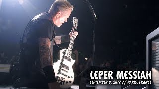 Metallica Leper Messiah Paris France  September 8 2017 [upl. by Jeanie]