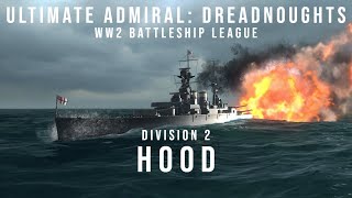 Hood  WW2 Battleship League Division 2  Historical Build with Drachinifel [upl. by Yelrahs356]