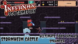 Infernax PS4 Gameplay  Stormheim Castle Ultimate Good Path as Stranger [upl. by Gingras862]