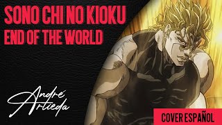 Jojos Bizarre Adventure OP 4  SONO CHI NO KIOKU  André  A Cover Español Latino [upl. by Hepsoj]