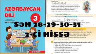 3CÜ SİNİF AZƏRBAYCAN DİLİ 2Cİ HİSSƏ SƏHİFƏ 28293031 [upl. by Tessa676]