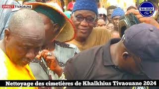 Nettoyage des cimetières de khalkhius tivaouane 2024 serigne mbaye sy abdou [upl. by Galatea]