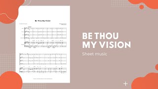 Be Thou My Vision  String Quartet [upl. by Inafetse921]