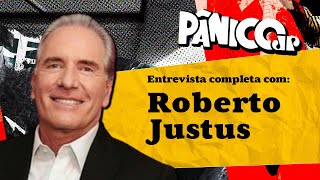 ASSISTA À ENTREVISTA COM ROBERTO JUSTUS NA ÍNTEGRA [upl. by Durrett]