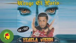 Wenge El Paris  Yebela Vision 2007 [upl. by Bunker816]