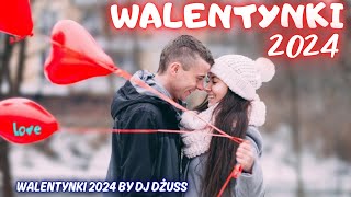 Walentynki 2024 ❤️Składanka dla Zakochanych ❤️ Romantyczne piosenki Disco Polo❤️ MIŁOŚĆ 2024❤️ [upl. by Htesil]