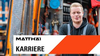 Ausbildung bei MATTHÄI  Auszubildender Tilo [upl. by Enirac]