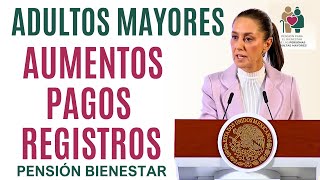 AVISO DE LA PRESIDENTA ADULTOS MAYORES PAGOS AUMENTOS Y REGISTROS [upl. by Nairda]