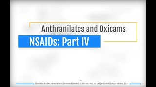 04 NSAID PartIV Anthranilates and Oxicams  Edited in 2021 [upl. by Joon]