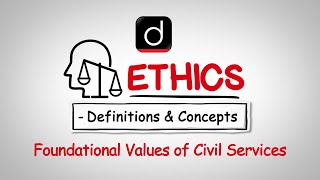 Foundational Values of Civil Services [upl. by Olegnaed]