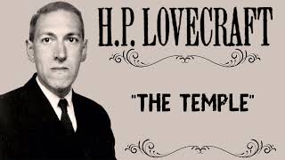 The Temple  HP Lovecraft  Horror Stories  Audiobook [upl. by Ahpla]