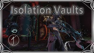 Warframe How to Farm Isolation Vaults [upl. by Darrelle]