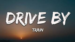 Train  Drive By Lyrics [upl. by Aicnetroh]