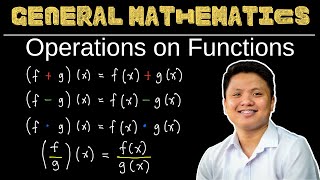 Operations on Functions  General Mathematics [upl. by Bourgeois723]