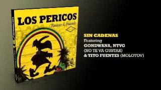 Sin Cadenas  Los Pericos amp Gondwana NTVG Tito Fuentes [upl. by Billi369]