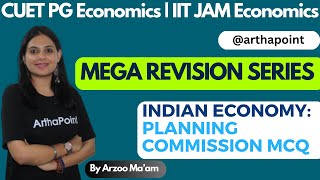 Planning Commission MCQ  CUET PG Economics Coaching  IIT JAM Economics Coaching  UGC NET ECONOMIC [upl. by Arihday]