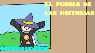 El pueblo de las historias animación [upl. by Atiuqcir]