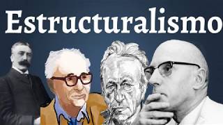 El Estructuralismo Saussure Lacan LeviStrauss Althusser Foucault [upl. by Adiarf]