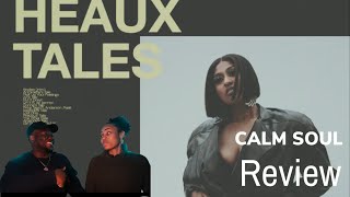 Jazmine Sullivan Heaux Tales CalmSoul Review [upl. by Airretal]