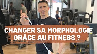 PEUTON CHANGER SA MORPHOLOGIE GRÂCE AU FITNESS   Matthieu Verneret [upl. by Wenona]