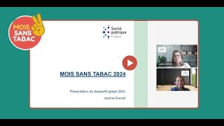 Présentation de la campagne Mois Sans Tabac 2024 [upl. by Talbert]