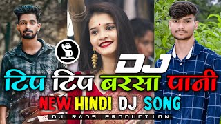 Tip Tip Barsa Pani  Old Hindi Dj Song 2023  Golu❤️ DJ Rahul DJ Dalchan DJ Amit amp DJ Udesh [upl. by Hofstetter297]