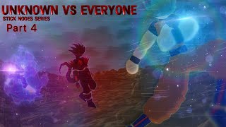 Unknown Vs Everyone  20k Special Part 4 Stick Nodes [upl. by Cyrill]