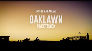 Inside Arkansas Season 2 Episode 1 Oaklawn Racing [upl. by Sine]