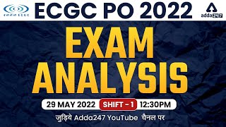 ECGC PO Exam Analysis 2022  29 May Shift 1  ECGC PO Asked Questions amp Expected Cut Off [upl. by Tifanie]