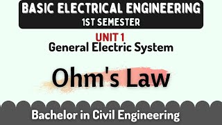 Ohms law  Basic Electrical Engineering  BE Civil [upl. by Kele]