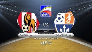 Final LSFV 2018 BUCANEROS Vs CARACAS FSC Juego 5 [upl. by Salb494]