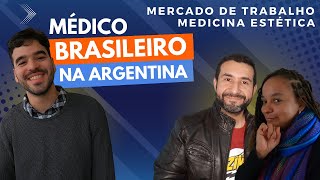 MÉDICO BRASILEIRO NA ARGENTINA  Mercado de trabalho na Argentina para o médico brasileiro [upl. by Yrrak68]