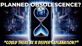 The Truth Behind Apples quotPlanned Obsolescencequot  Expert Insights Revealed [upl. by Sixel]