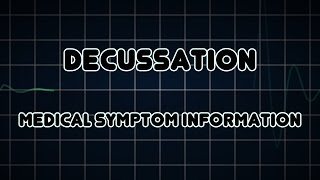 Decussation Medical Symptom [upl. by Raymonds]