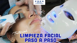 Limpieza Facial Completa Paso a Paso  EDES [upl. by Liuka817]