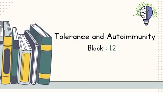 Tolerance and Autoimmunity [upl. by Eenafets343]