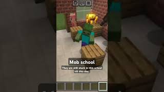 Mob schoolminecraftshorts youtubeshorts [upl. by Amersham]