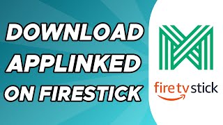 How to Download Applinked on Firestick [upl. by Ecnaiva]